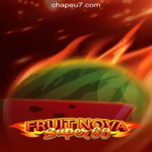 Exploring the Exciting World of FruitNovaSuper60 and CHAPEU777 Oficial Slots Brasil #1
