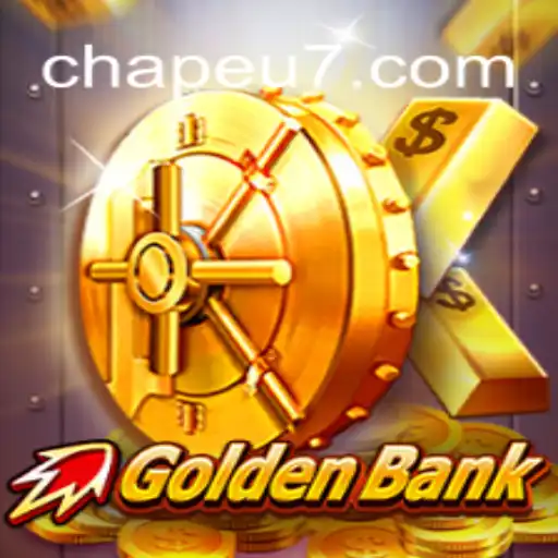 Exploring GoldenBank: Your Ultimate Guide to CHAPEU777 Oficial Slots Brasil #1