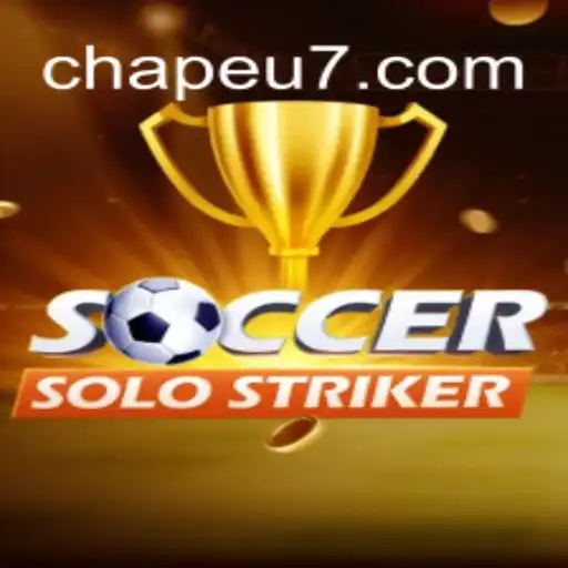 Experience the Thrill of SoccerSoloStriker and CHAPEU777 Oficial Slots Brasil #1