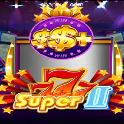 Exploring Super777II: Your Ultimate Guide to CHAPEU777 Oficial Slots Brasil #1